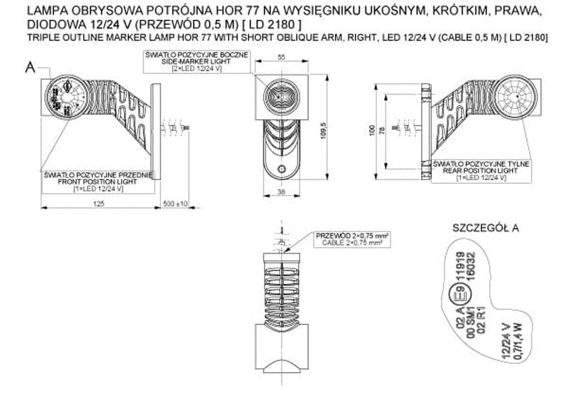 Lampa obrysowa prawa na wysięgniku ukośnym krótkim Horpol LD2180