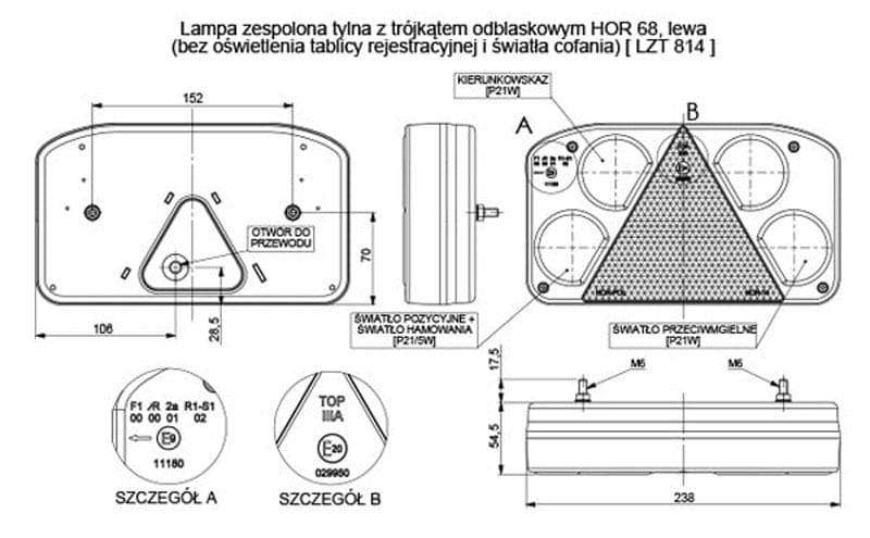 Lampa zespolona tylna lewa z trójkątem odblaskowym Horpol LZT814